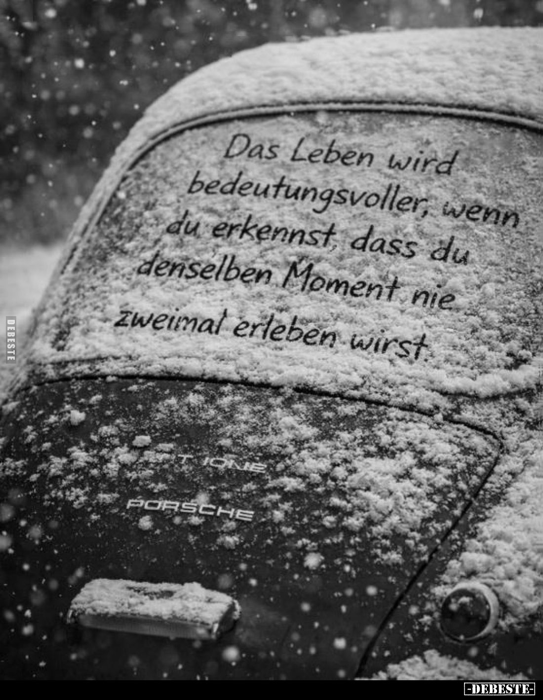 Das Leben wird bedeutungsvoller, wenn du erkennst, dass du denselben Moment nie zweimal erleben wirst.