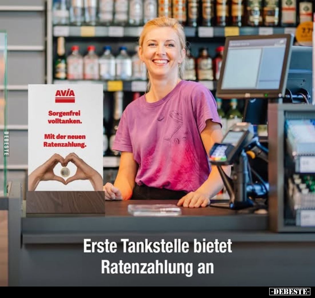 Erste Tankstelle bietet Ratenzahlung an.. - Lustige Bilder | DEBESTE.de