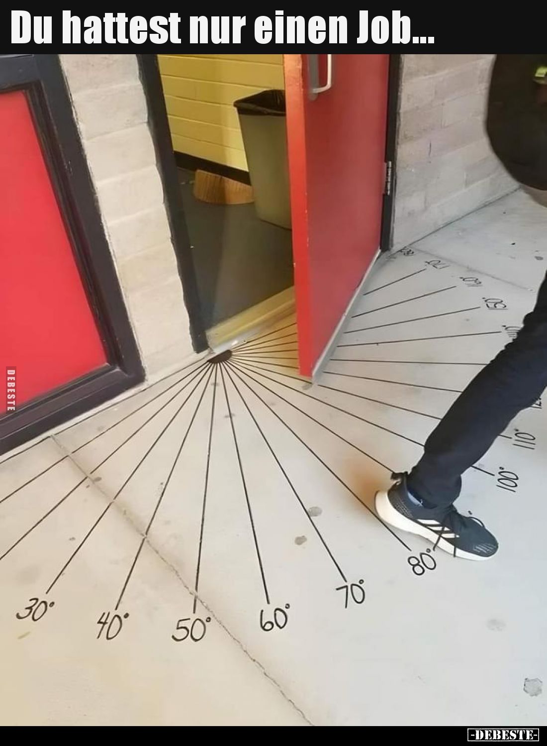 Du hattest nur einen Job...