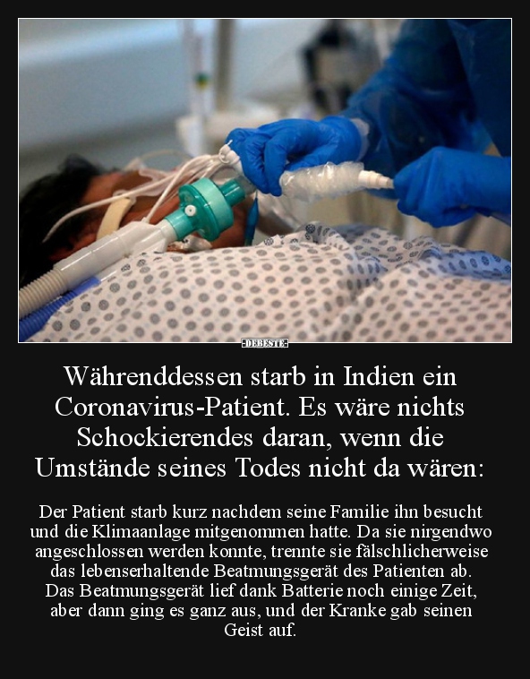 Währenddessen starb in Indien ein Coronavirus-Patient... - Lustige Bilder | DEBESTE.de