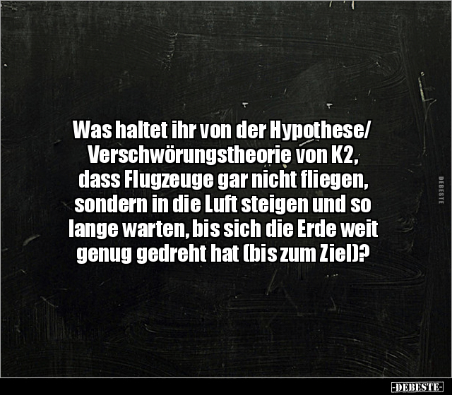 Was haltet ihr von der Hypothese/Verschwörungstheorie von.. - Lustige Bilder | DEBESTE.de