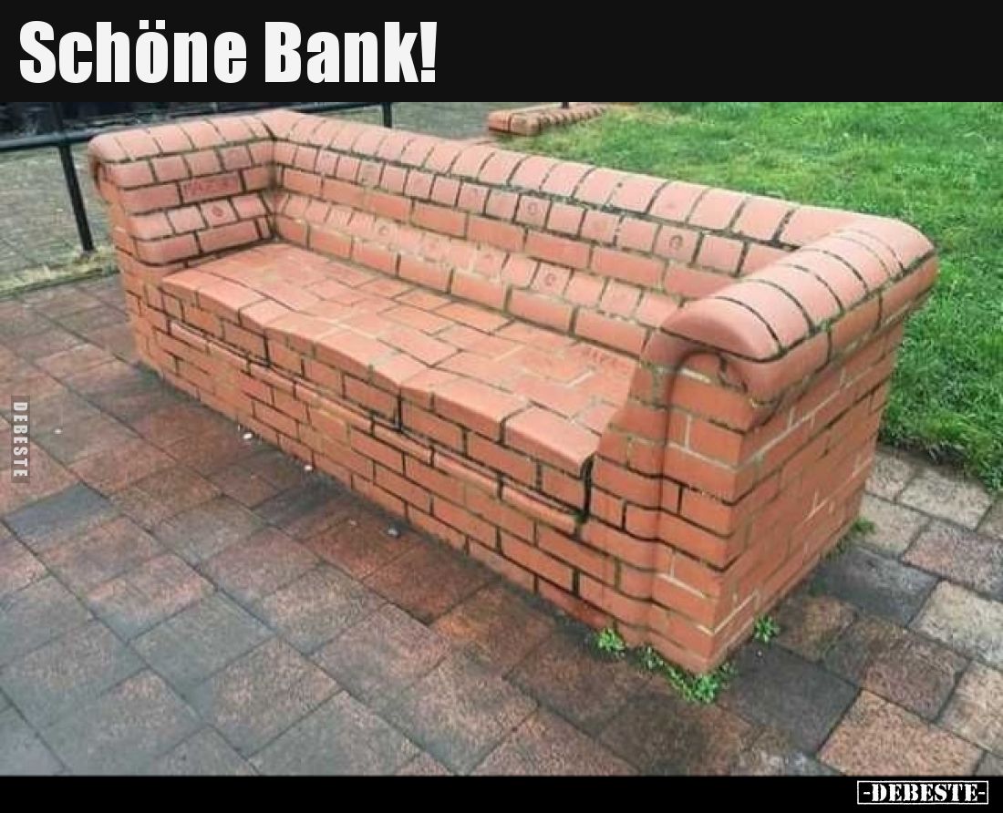 Schöne Bank.
