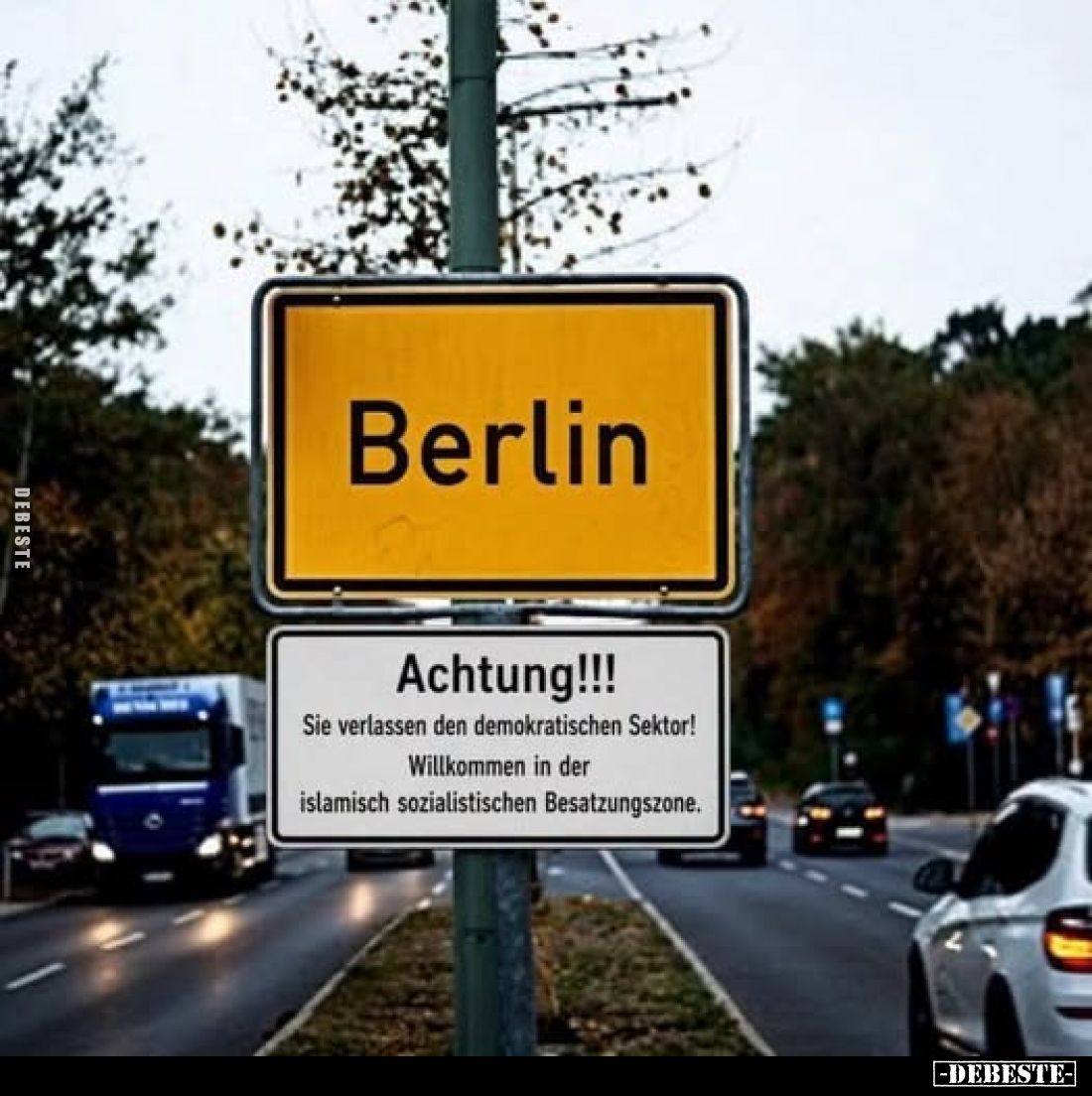 Berlin - Achtung!!! Sie verlassen den demokratischen.. - Lustige Bilder | DEBESTE.de