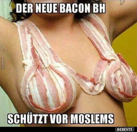 Der neue Bacon BH..