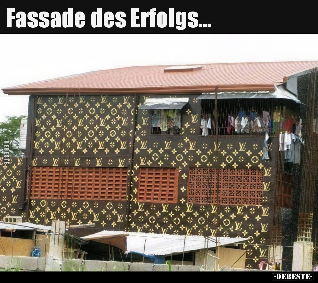 Fassade des Erfolgs.