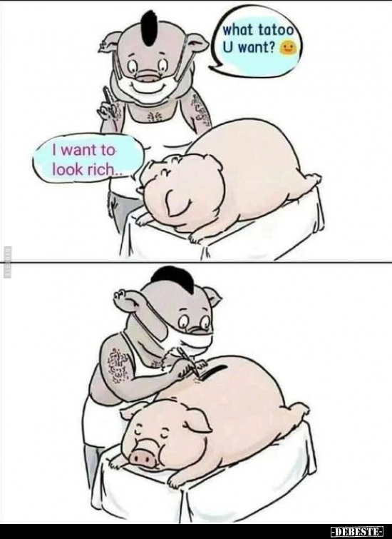 What tatoo U want?

I want to look rich..