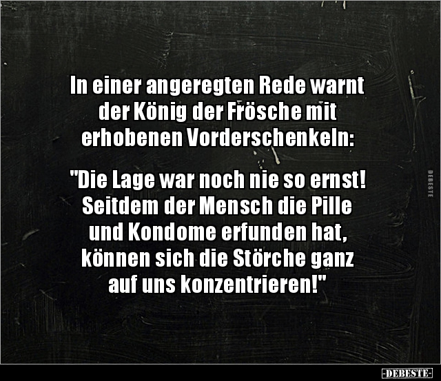 In einer angeregten Rede warnt der König der Frösche mit.. - Lustige Bilder | DEBESTE.de