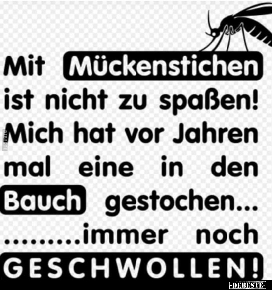 Mit Mückenstichen ist nicht zu spaßen! - Lustige Bilder | DEBESTE.de