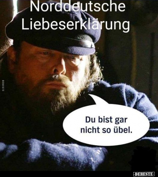 Norddeutsche Liebeserklärung.. - Lustige Bilder | DEBESTE.de