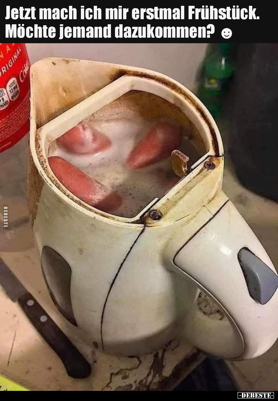 Jetzt mach ich mir erstmal Frühstück.
Möchte jemand dazukommen?