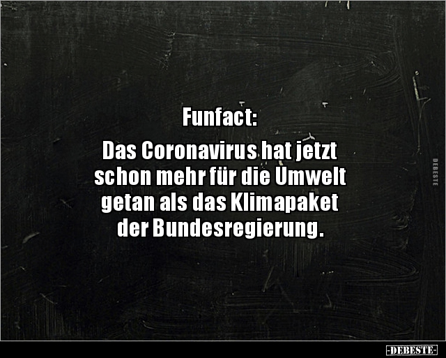 Funfact: Das Coronavirus hat jetzt schon mehr für.. - Lustige Bilder | DEBESTE.de