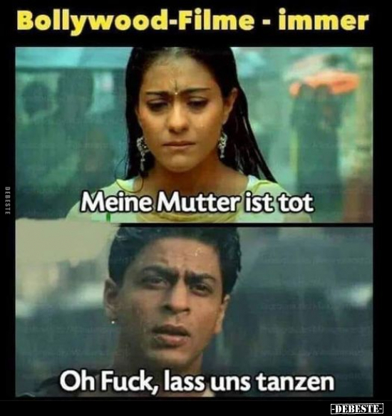 Bollywood-Filme - immer.. - Lustige Bilder | DEBESTE.de
