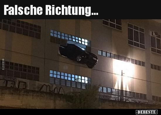 Falsche Richtung...