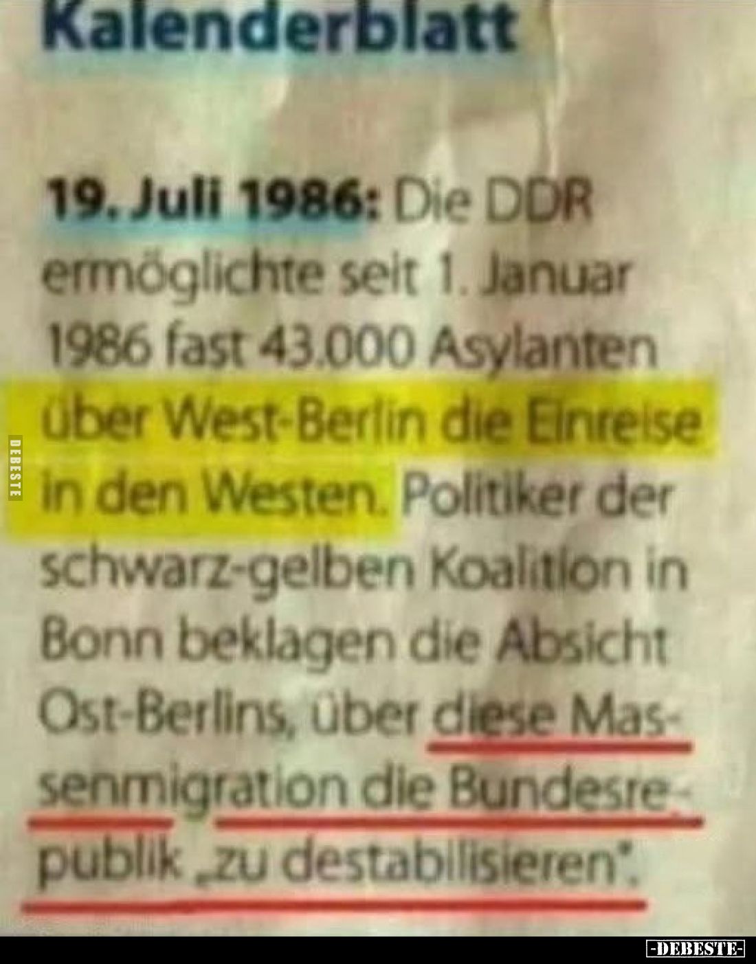 Kalenderblatt
-
19. Juli 1986: Die DDR ermöglichte seit 1. Januar 1986 fast 43.000 Asylanten über West-Berlin die Einreise ...