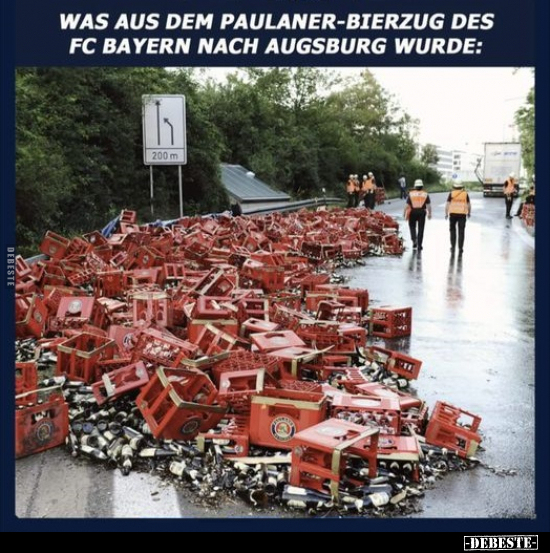 Was aus dem Paulaner-Bierzug des FC Bayern nach Augsburg.. - Lustige Bilder | DEBESTE.de