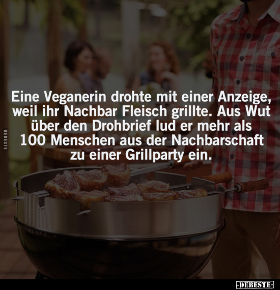Eine Veganerin drohte mit einer Anzeige.. - Lustige Bilder | DEBESTE.de