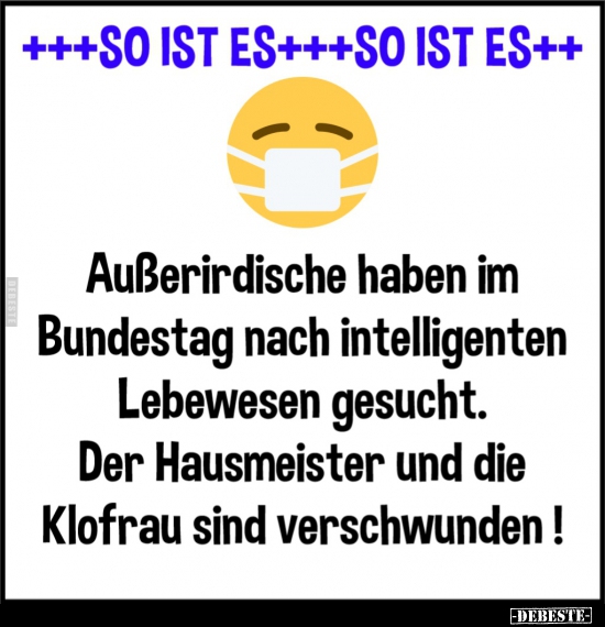 Außerirdische haben im Bundestag nach intelligenten.. - Lustige Bilder | DEBESTE.de