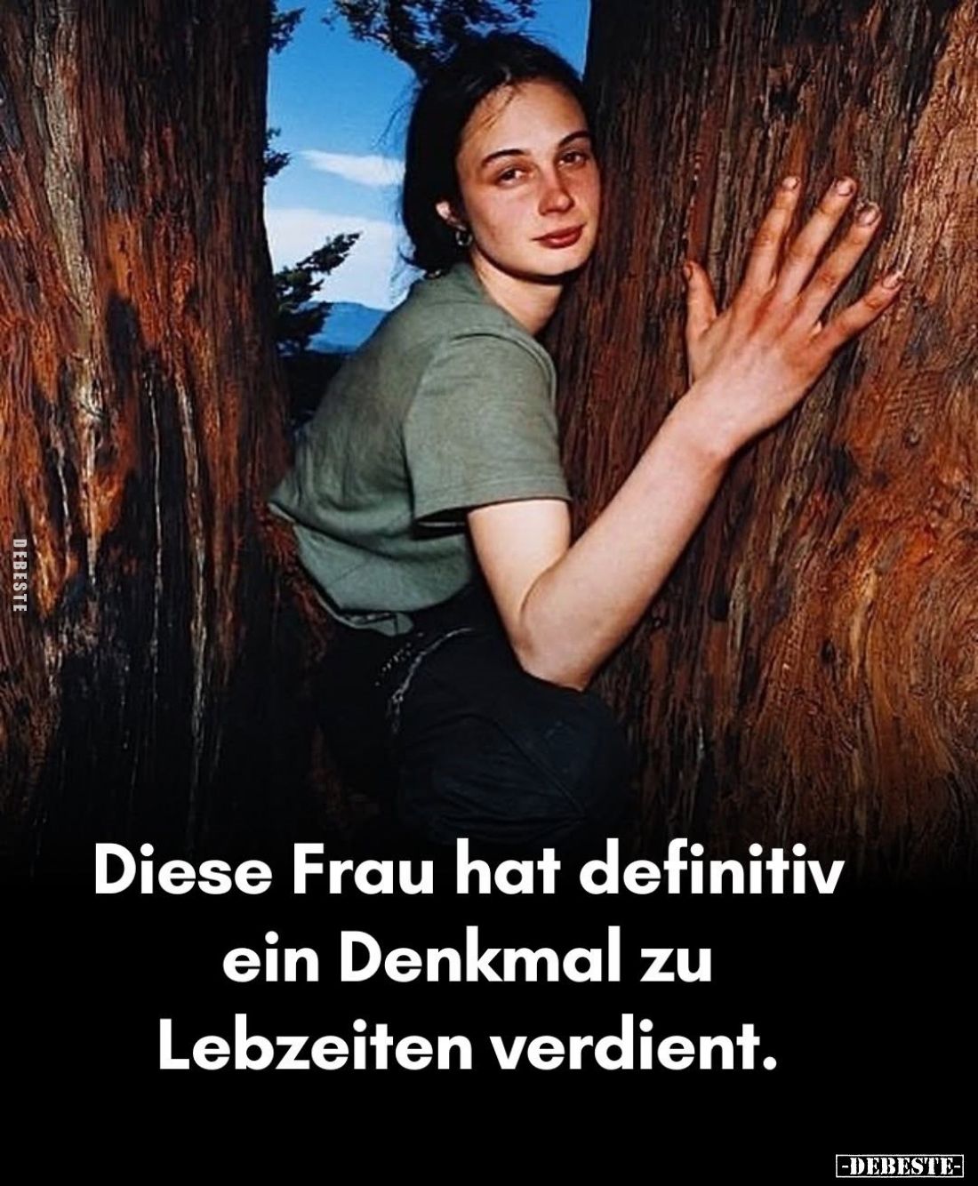 Diese Frau hat definitiv ein Denkmal zu Lebzeiten verdient.