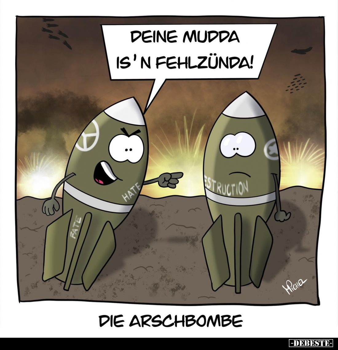 Die Arschbombe. - Deine Mudda is'n Fehlzünda!