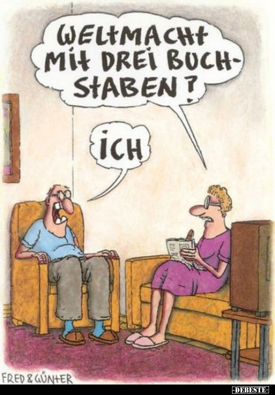 Weltmacht mit drei Buchstaben?
Ich.