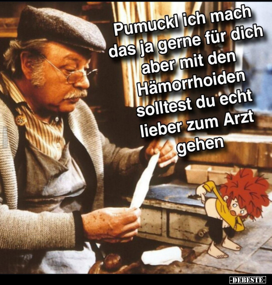 Pumuckl, Hämorrhoiden, Echt, Arzt