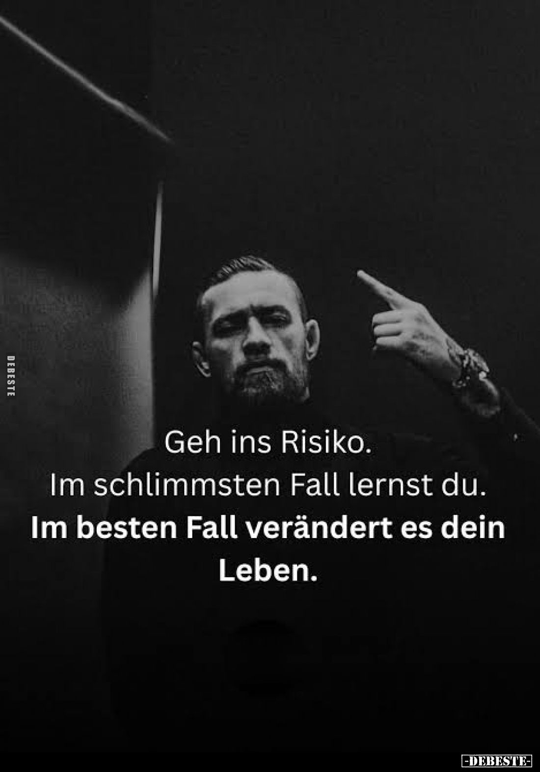 Geh ins Risiko. Im schlimmsten Fall lernst du. Im besten Fall verändert es dein Leben.