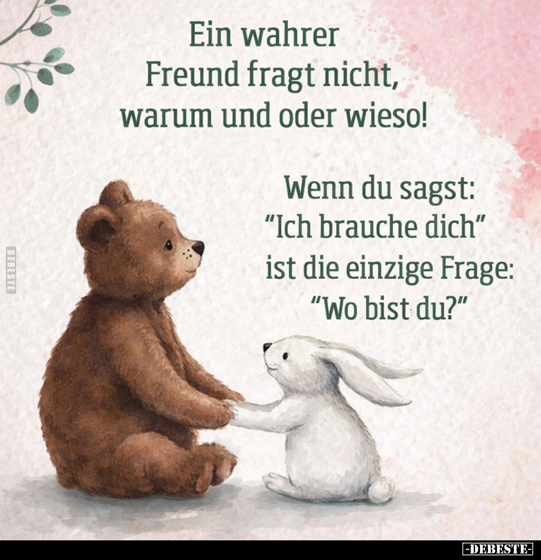 Ein wahrer Freund fragt nicht, warum und oder wieso... - Lustige Bilder | DEBESTE.de