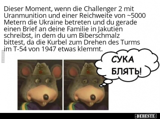 Dieser Moment, wenn die Challenger 2 mit Uranmunition und.. - Lustige Bilder | DEBESTE.de