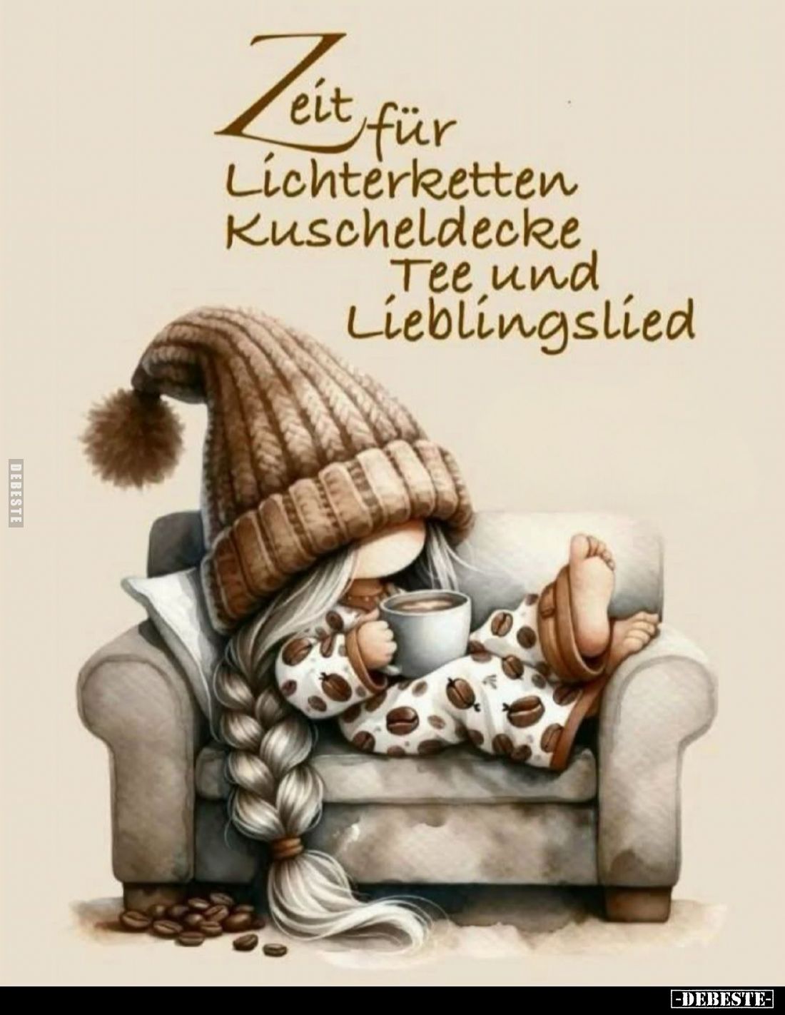 Zeit für Lichterketten Kuscheldecke Tee und Lieblingslied.