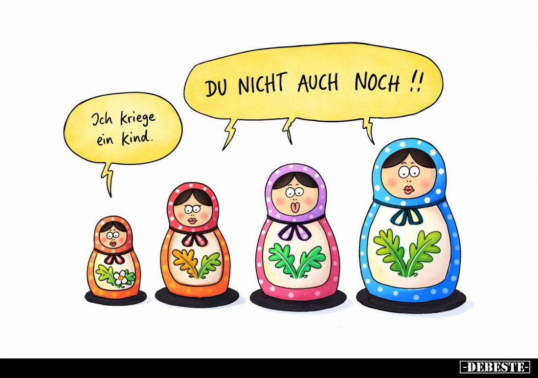 Ich kriege ein Kind. - Du nicht auch noch!