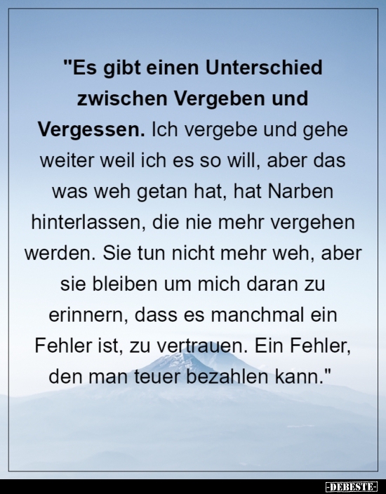 "Es gibt einen Unterschied zwischen Vergeben und.."