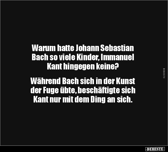 Warum hatte Johann Sebastian Bach.. - Lustige Bilder | DEBESTE.de
