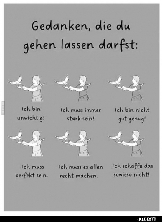 Gedanken, die du gehen lassen darfst.. - Lustige Bilder | DEBESTE.de