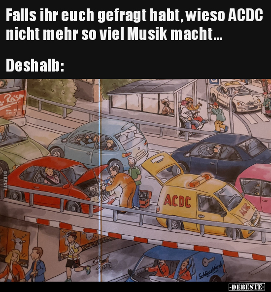 Falls ihr euch gefragt habt, wieso ACDC nicht mehr so viel.. - Lustige Bilder | DEBESTE.de