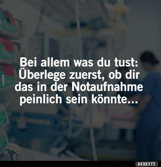 Notaufnahme, Peinlich