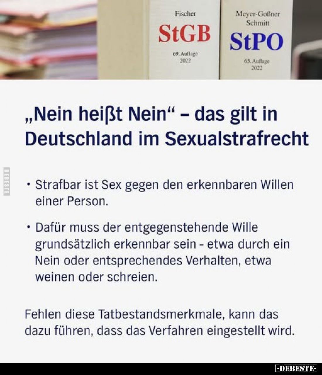 „Nein heißt Nein“ – das gilt in Deutschland im Sexualstrafrecht
Strafbar ist Sex gegen den erkennbaren Willen einer Person.
...