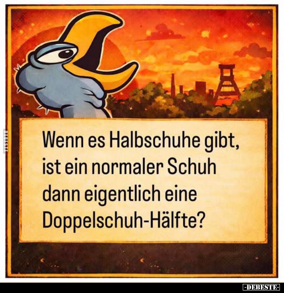 Wenn es Halbschuhe gibt, ist ein normaler Schuh dann eigentlich eine Doppelschuh-Hälfte?