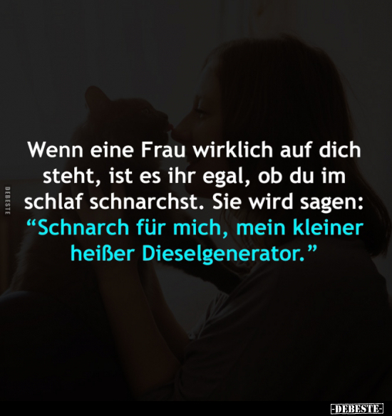 Wenn eine Frau wirklich auf dich steht.. - Lustige Bilder | DEBESTE.de