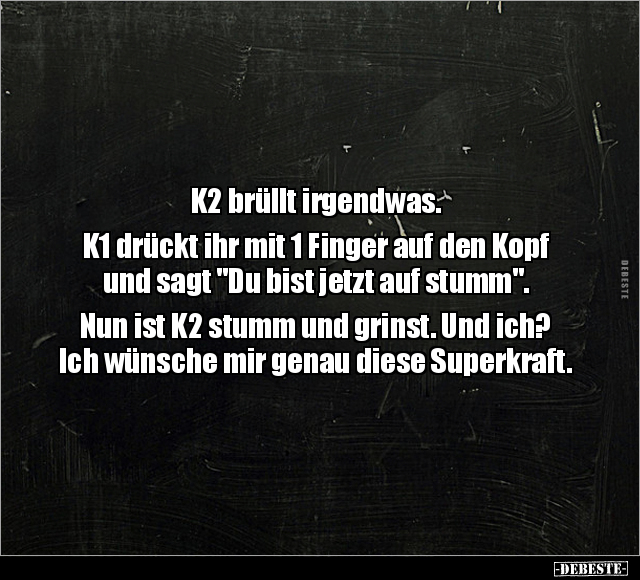 K2 brüllt irgendwas. K1 drückt ihr mit 1 Finger auf den Kopf.. - Lustige Bilder | DEBESTE.de