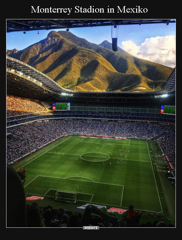 Monterrey Stadion in Mexiko.. - Lustige Bilder | DEBESTE.de