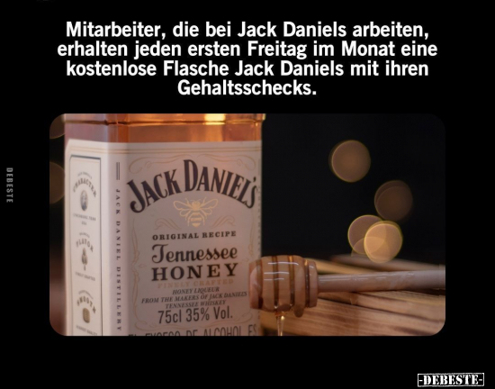 Mitarbeiter, Jack Daniels, Freitag