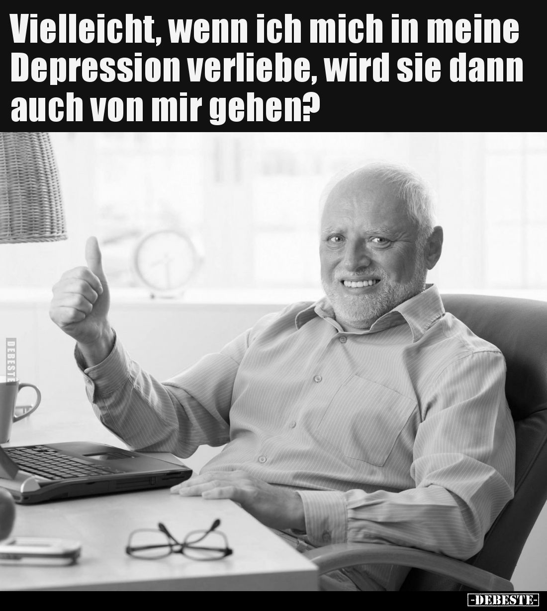 Vielleicht, wenn ich mich in meine Depression verliebe, wird sie dann auch von mir gehen?
