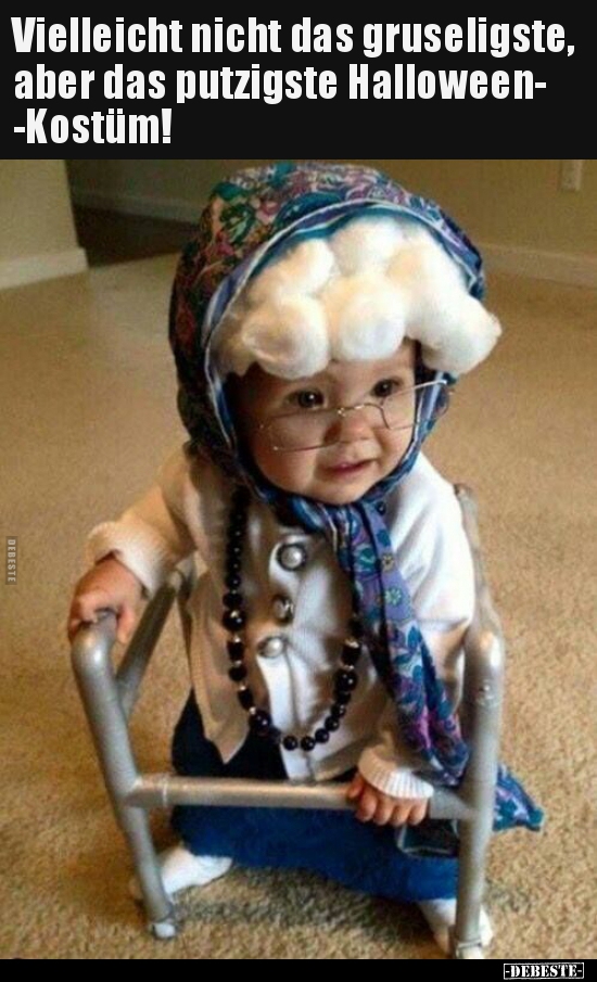 Vielleicht nicht das gruseligste, aber das putzigste..