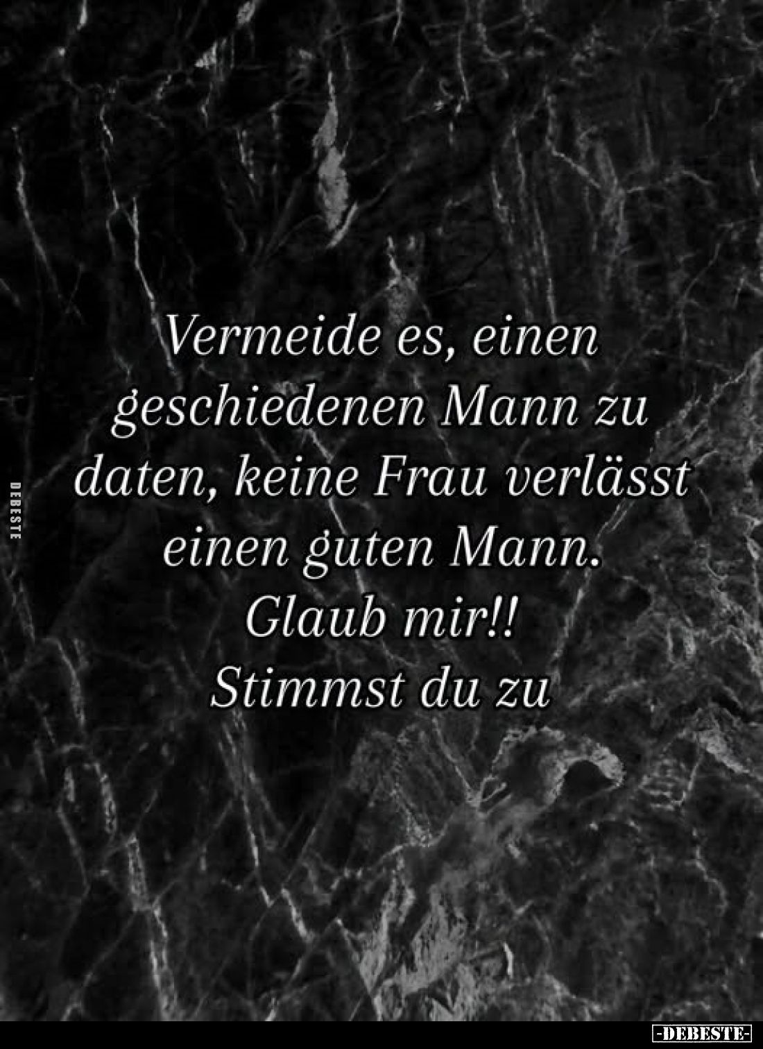 Vermeide es, einen geschiedenen Mann zu daten, keine Frau.. - Lustige Bilder | DEBESTE.de