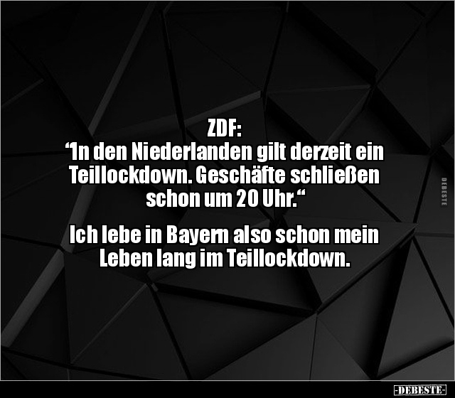 ZDF: "In den Niederlanden gilt derzeit ein Teillockdown..." - Lustige Bilder | DEBESTE.de