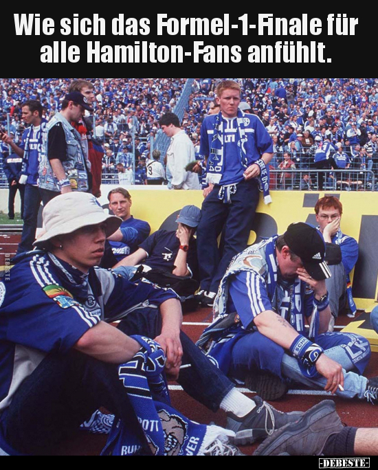 Wie sich das Formel-1-Finale für alle Hamilton-Fans.. - Lustige Bilder | DEBESTE.de