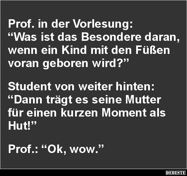 Prof. in der Vorlesung: 'Was ist das Besondere daran'.. - Lustige Bilder | DEBESTE.de