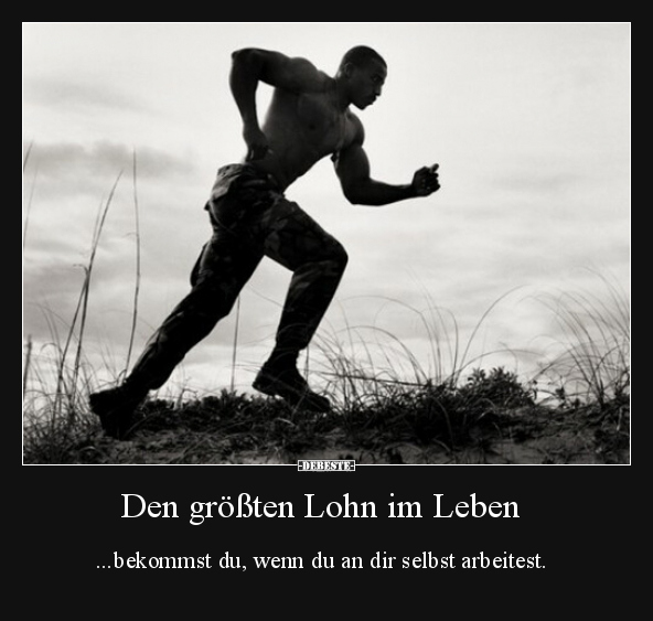 Den größten Lohn im Leben..