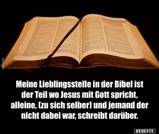 Meine Lieblingsstelle in der Bibel ist der Teil wo Jesus.. - Lustige Bilder | DEBESTE.de