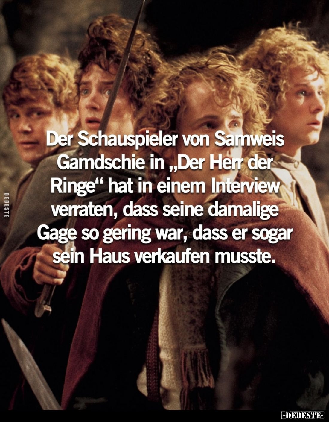 Der Schauspieler von Samweis Gamdschie in,,Der Herr der Ringe" hat in einem Interview verraten, dass seine damalige Gage...